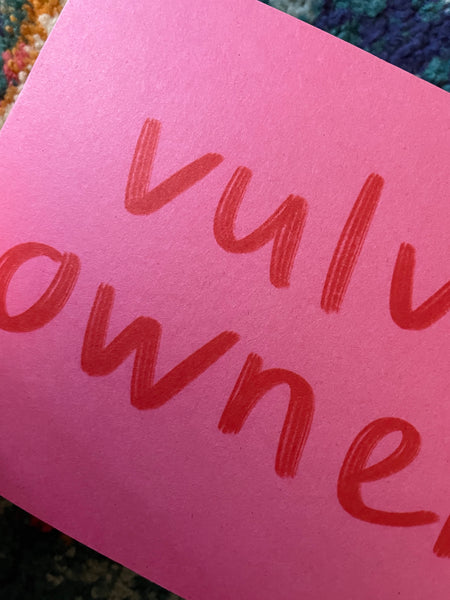 Vulva owner print (210x148mm)