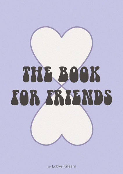 The Book for Friends